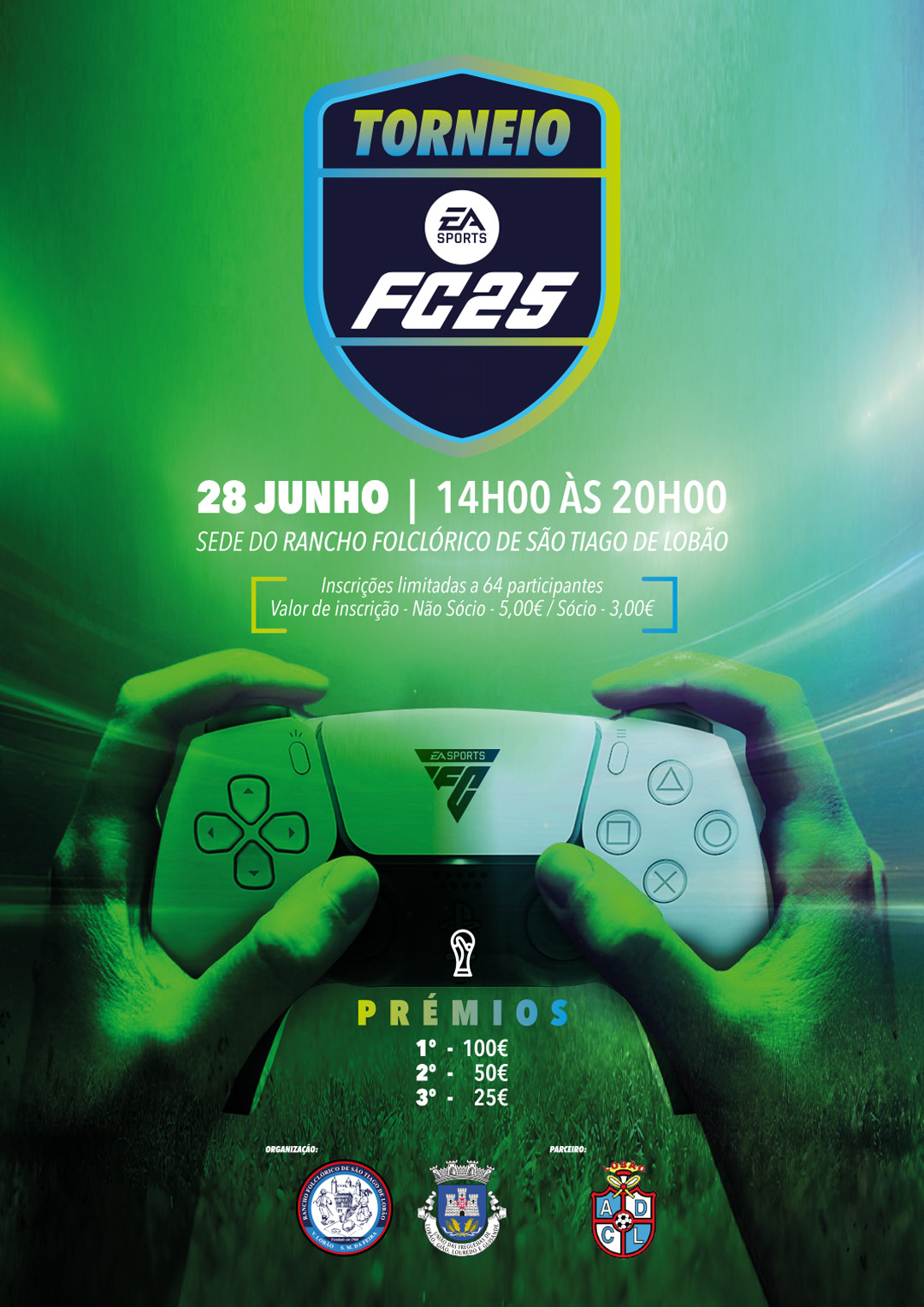 𝗧𝗢𝗥𝗡𝗘𝗜𝗢 𝗙𝗖 𝟮5! 🎮⚽ dia 28 de Junho das 13:30 às 20:00