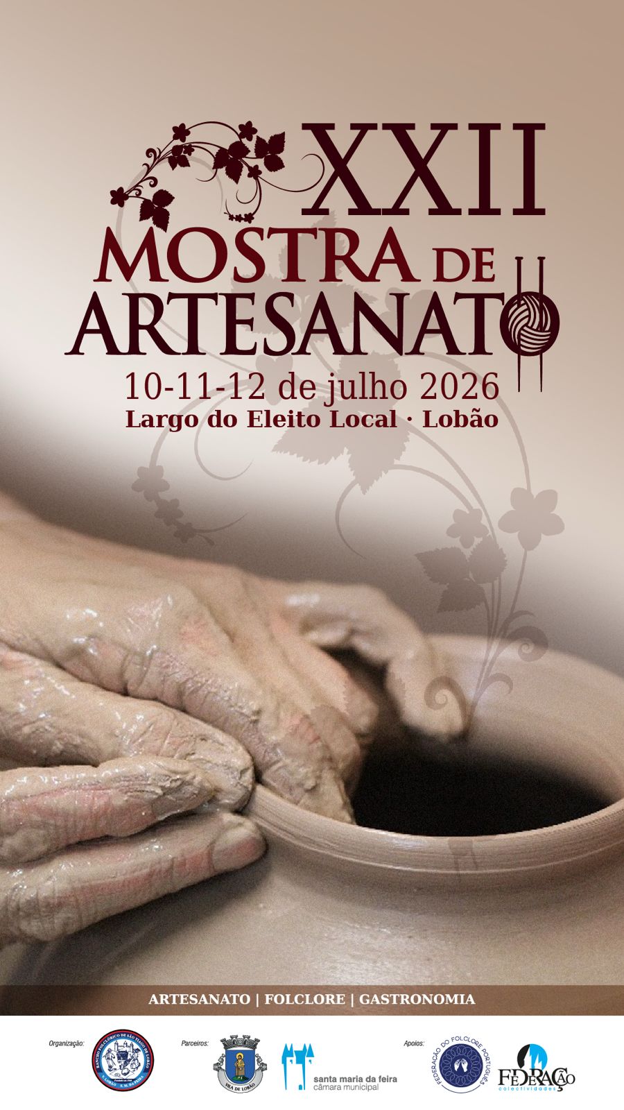 𝗫𝗫𝗜𝗜 𝗠𝗢𝗦𝗧𝗥𝗔 𝗗𝗘 𝗔𝗥𝗧𝗘𝗦𝗔𝗡𝗔𝗧𝗢  Da Vila de Lobão - Pré Inscrição para espaços de exposição e venda de artesanato